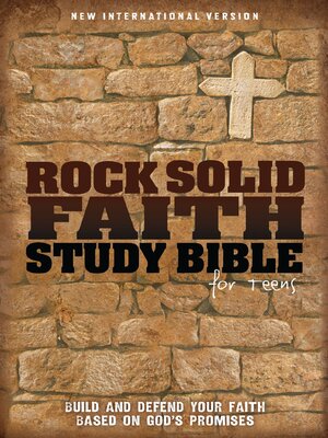 cover image of Rock Solid Faith Study Bible for Teens, NIV